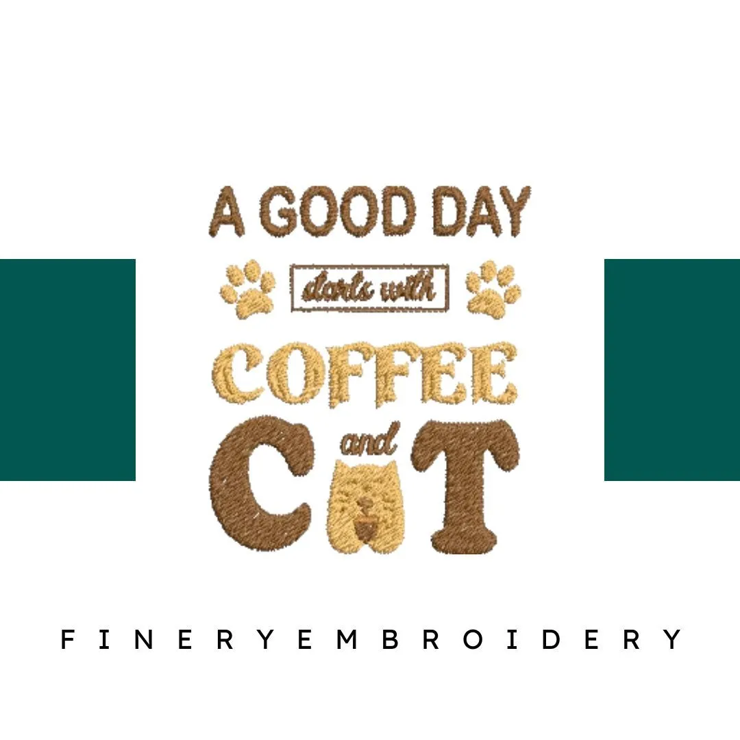 A-Good-Day-Starts - Embroidery Design